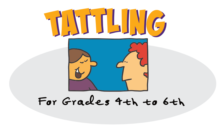 Tattling vs Telling Lesson Plan for Grades 456